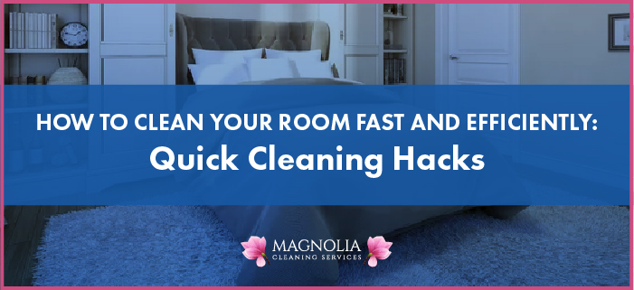 how to clean your room fast